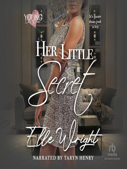 Title details for Her Little Secret by Elle Wright - Available